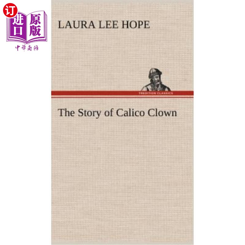 海外直订the story of calico clown 印花布小丑的故事