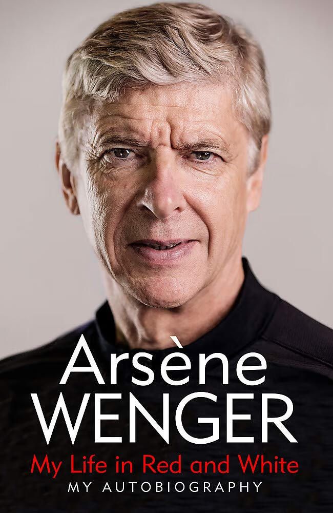 现货我的红白人生温格自传 My Life in Red and White Arsene Wenger 精装