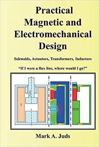 预订Practical Magnetic and Electromechanical Design: