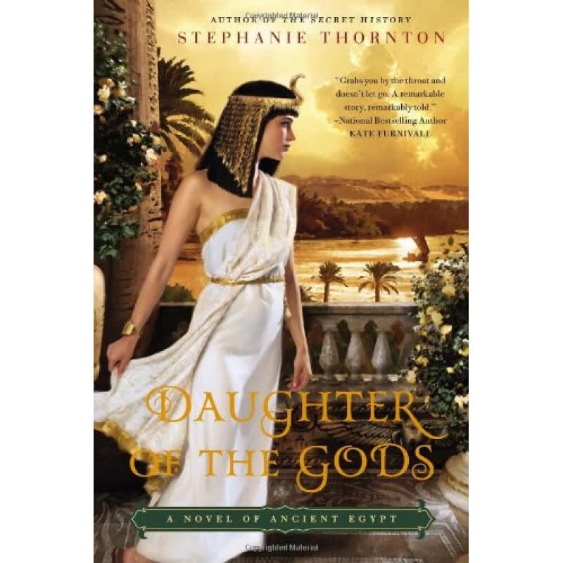 【预订】daughter of the gods: a novel of ancient