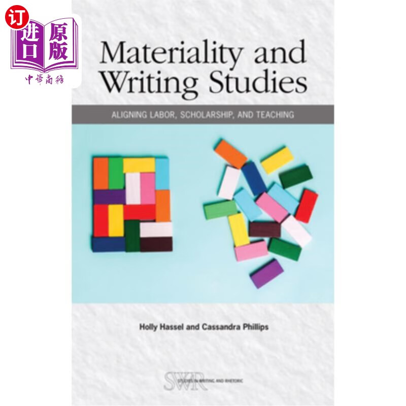 studies: aligning labor, scholarship, and teac 物质性与写作研究