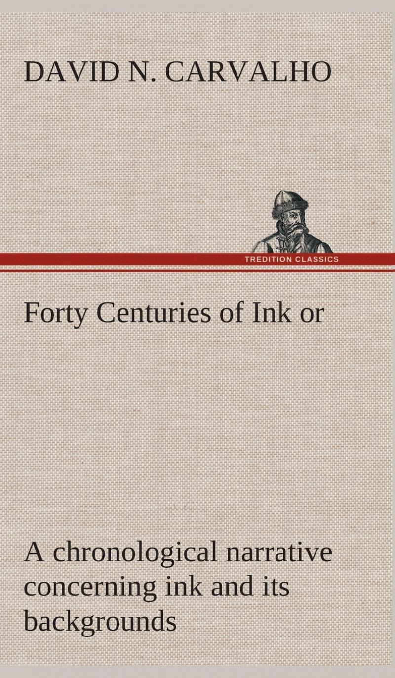 预售 按需印刷forty centuries of ink