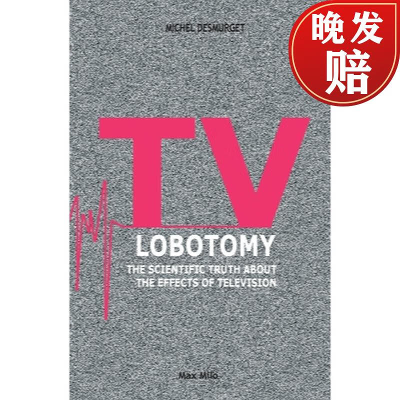 【4周达】tv lobotomy: the scientific truth about the effects of