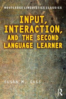 预订 input, interaction, and the second language learner