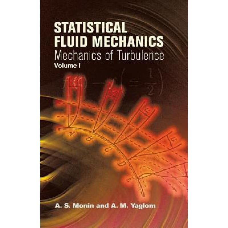 预订 Statistical Fluid Mechanics, Volume I: Mecha...