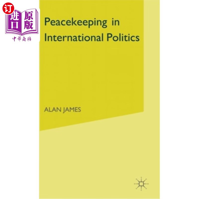 海外直订peacekeeping in international politics 国际政治中的维和