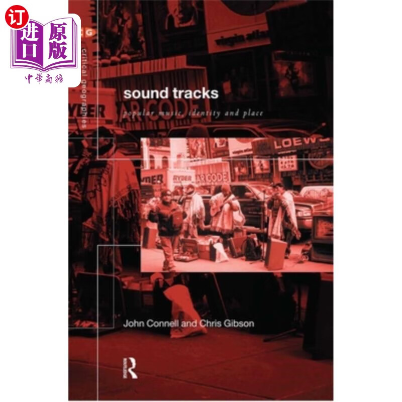 海外直订sound tracks: popular music, identity and place 音轨