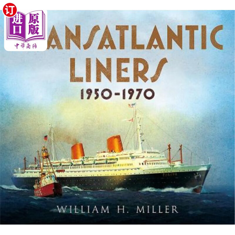 海外直订transatlantic liners 1950-1970 1950-1970年的跨大西洋航线
