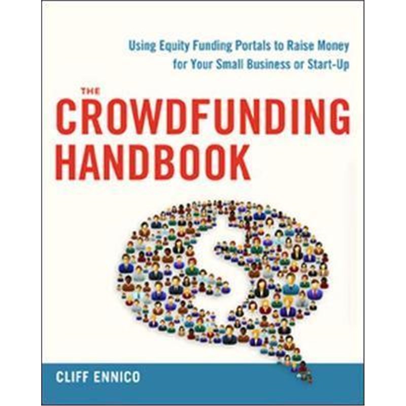 预订the crowdfunding handbook:raise money for your small