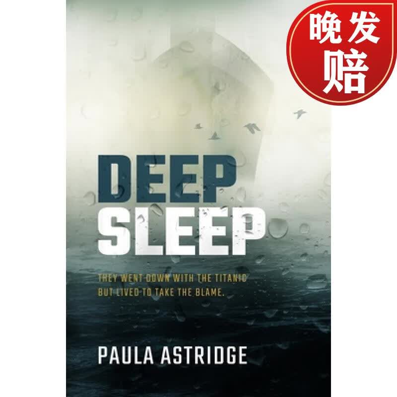 【4周达】deep sleep: they went down with the titanic but they