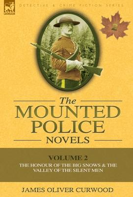 预订 the mounted police novels: volume 2-the honour