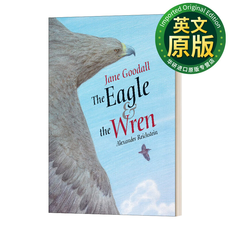 the eagle & the wren 老鹰和鹪鹩 经典儿童精装寓言绘本 jane good