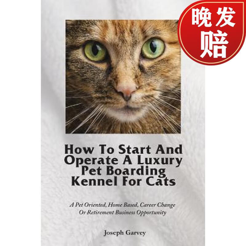 【4周达】how to start and operate a luxury pet boarding kennel