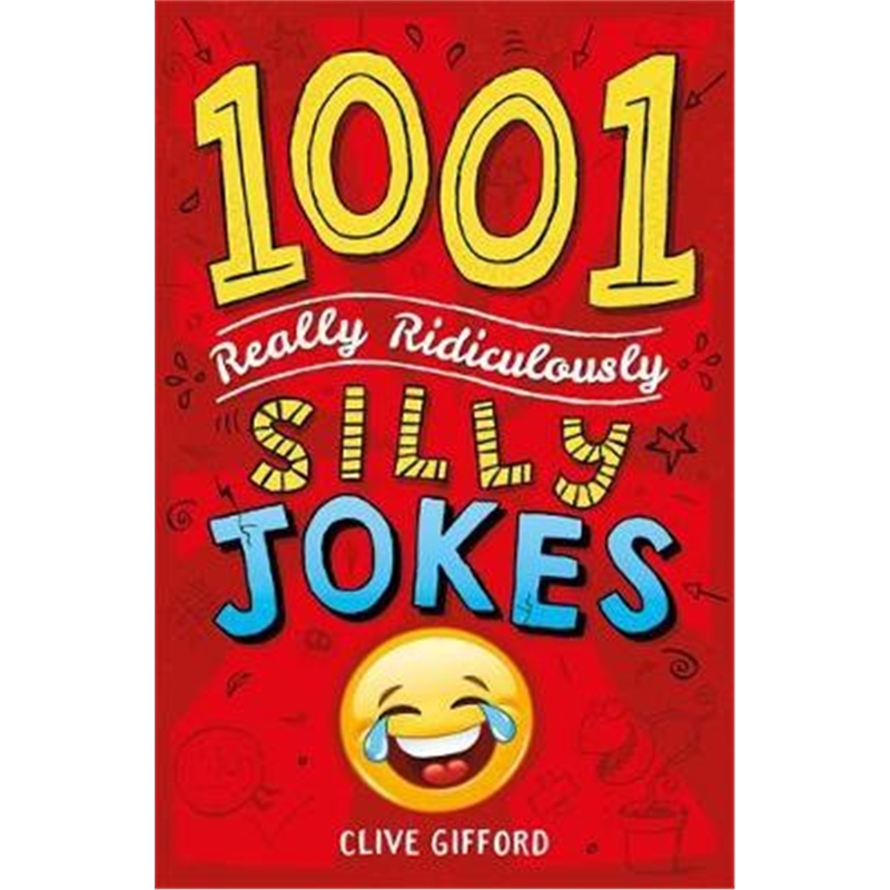 预订1001 really ridiculously silly jokes