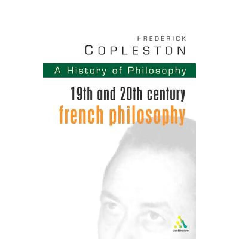 预订 哲学史卷9 19和20世纪法国哲学 History of Philosophy Volu...
