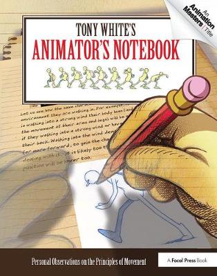 预订 Tony White’s Animator’s Notebook
