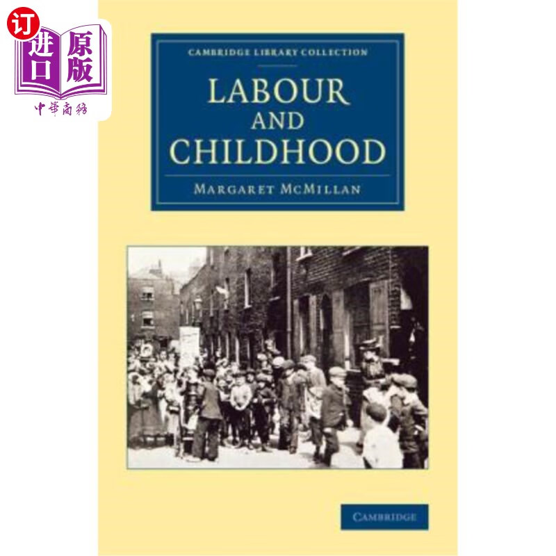 海外直订labour and childhood 劳动与童年