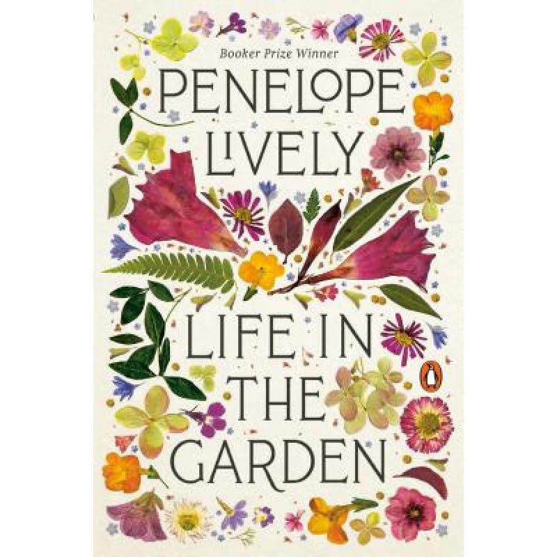 life in the garden 英文原版 penelope lively