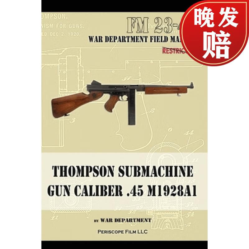 【4周达】thompson submachine gun caliber 45 m1928a1