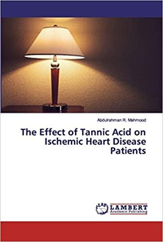 预订The Effect of Tannic Acid on Ischemic Heart Dise
