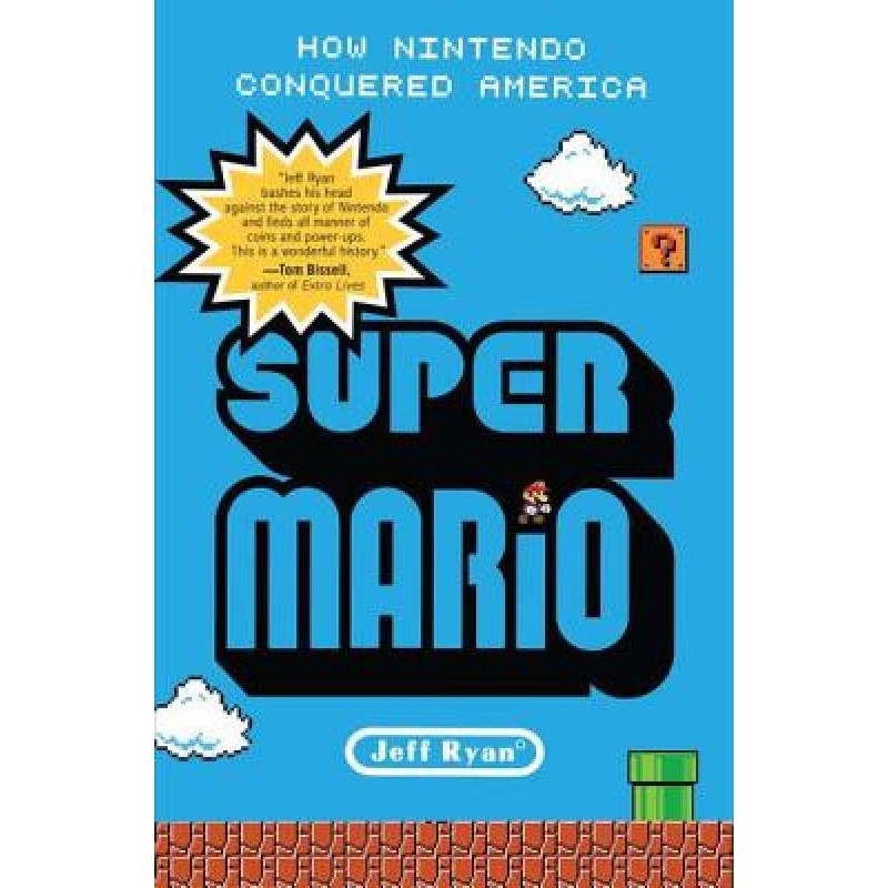super mario: how nintendo conquered 英文原版