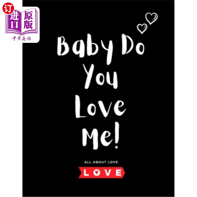 海外直订baby do you love me: a book that can change your