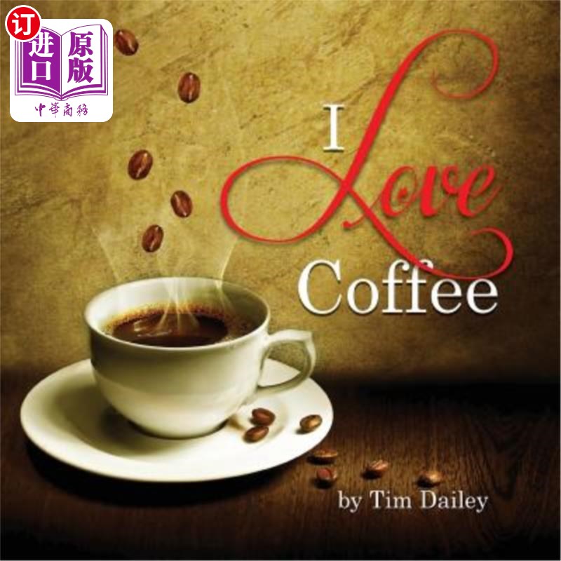 海外直订i love coffee 我喜欢咖啡