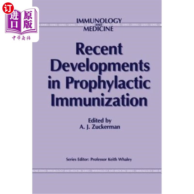 海外直订医药图书recent developments in prophylactic immunization