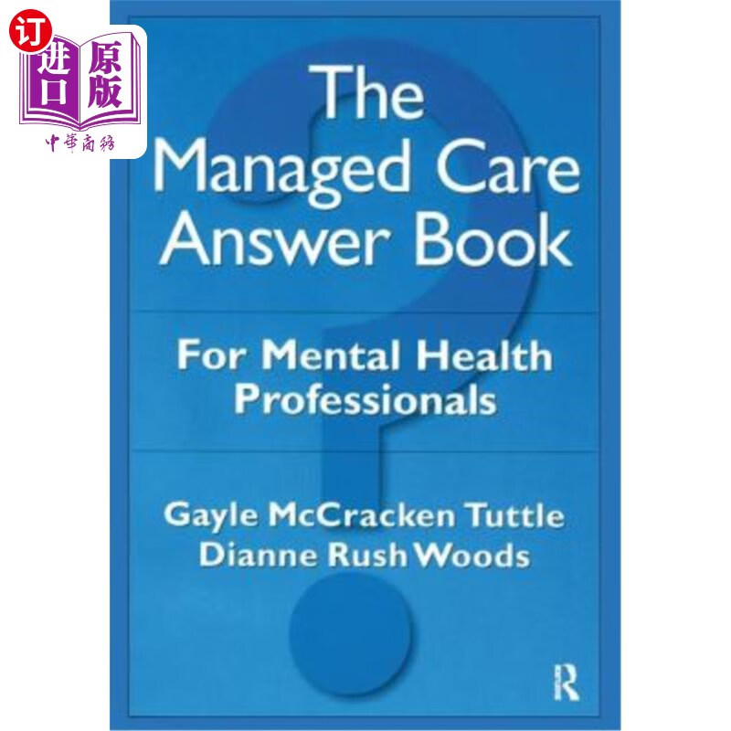 海外直订医药图书the managed care answer book: for mental health
