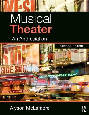 预订musical theater: an appreciation