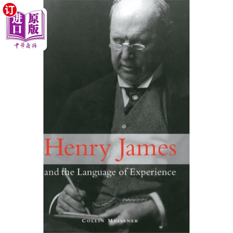 海外直订henry james and the language of experience 亨利·詹姆斯