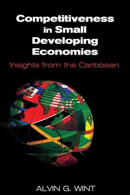 预订 competitiveness in small developing economies: insights