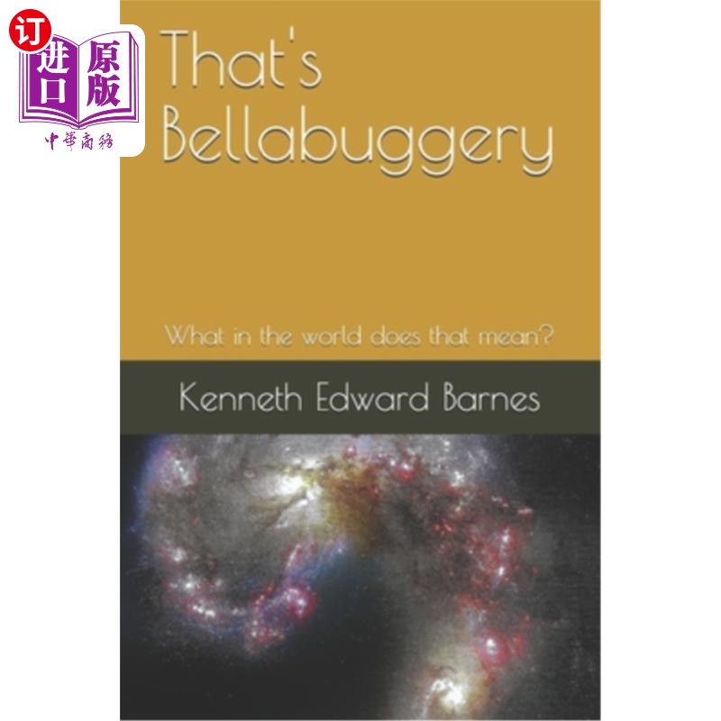 海外直订thats bellabuggery: what in the world does that mean?