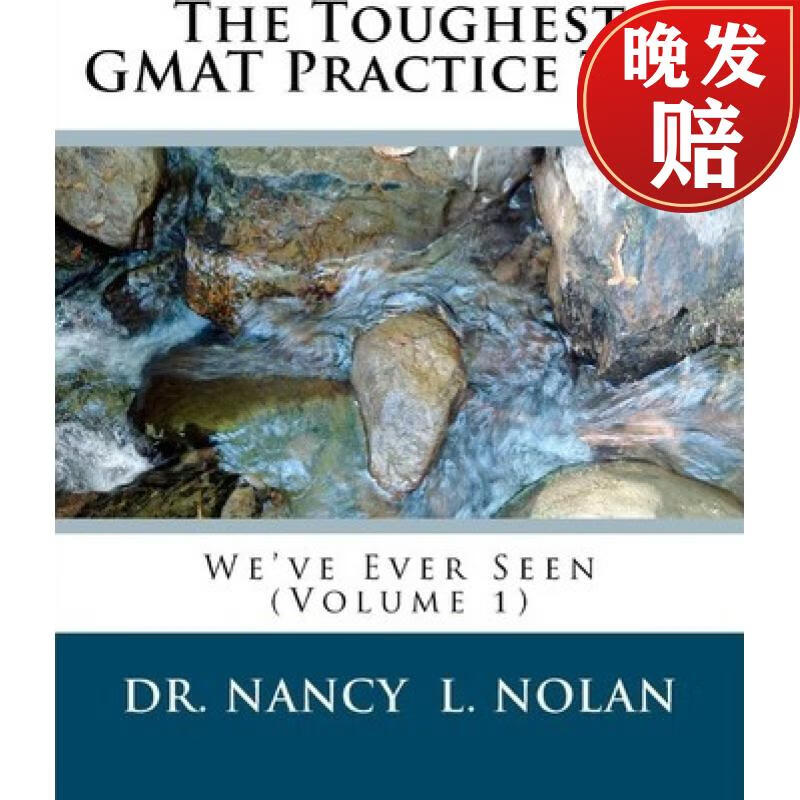 【4周达】the toughest gmat practice test weve ever seen (volume