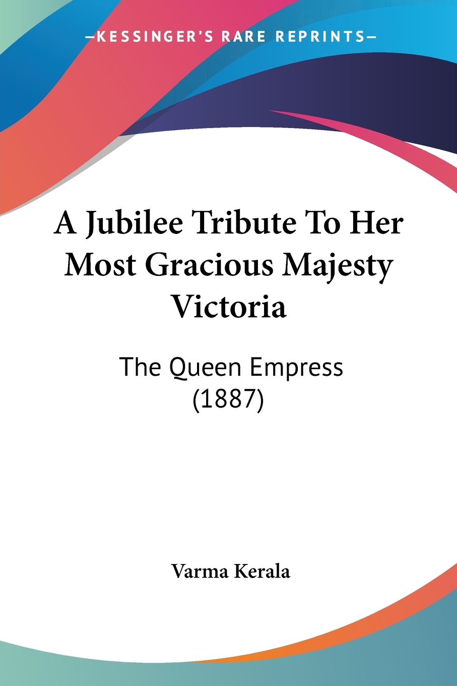 【预售 按需印刷】a jubilee tribute to her most gracious majesty