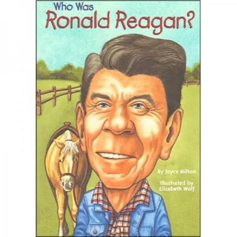 Who Was Ronald Reagan