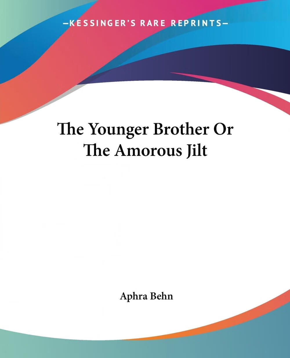 【预售 按需印刷】the younger brother or the amorous jilt