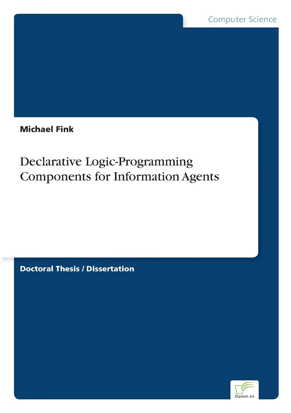 【预售 按需印刷】declarative logic-programming components for