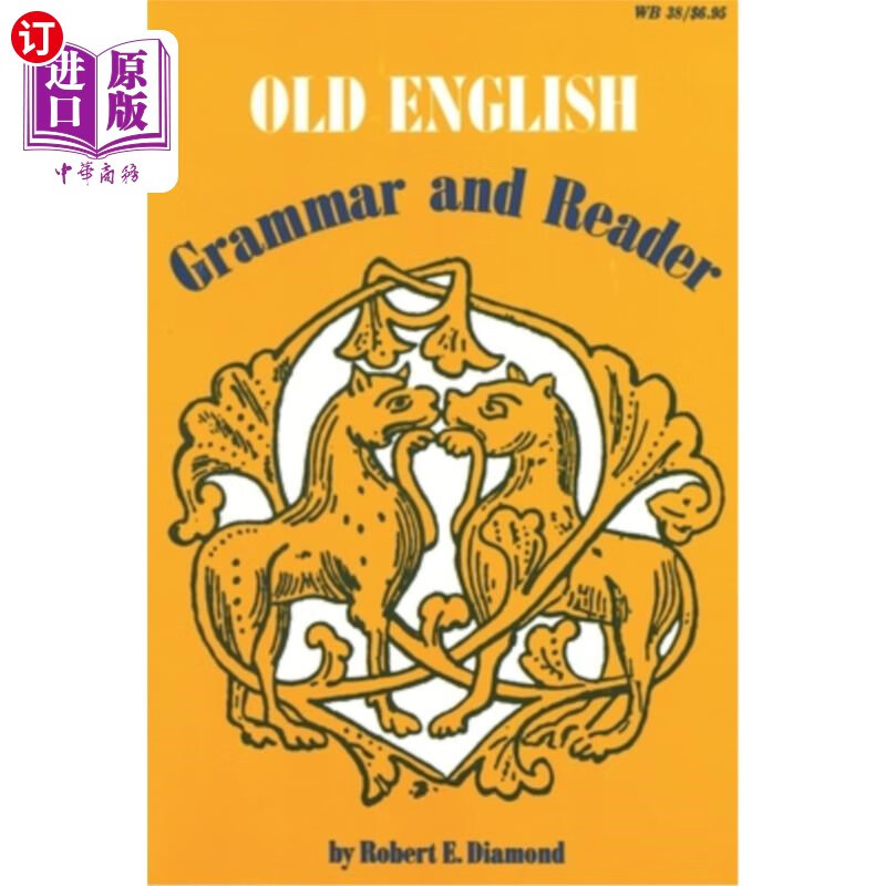 海外直订old english: grammar and reader 古英语:语法和读者