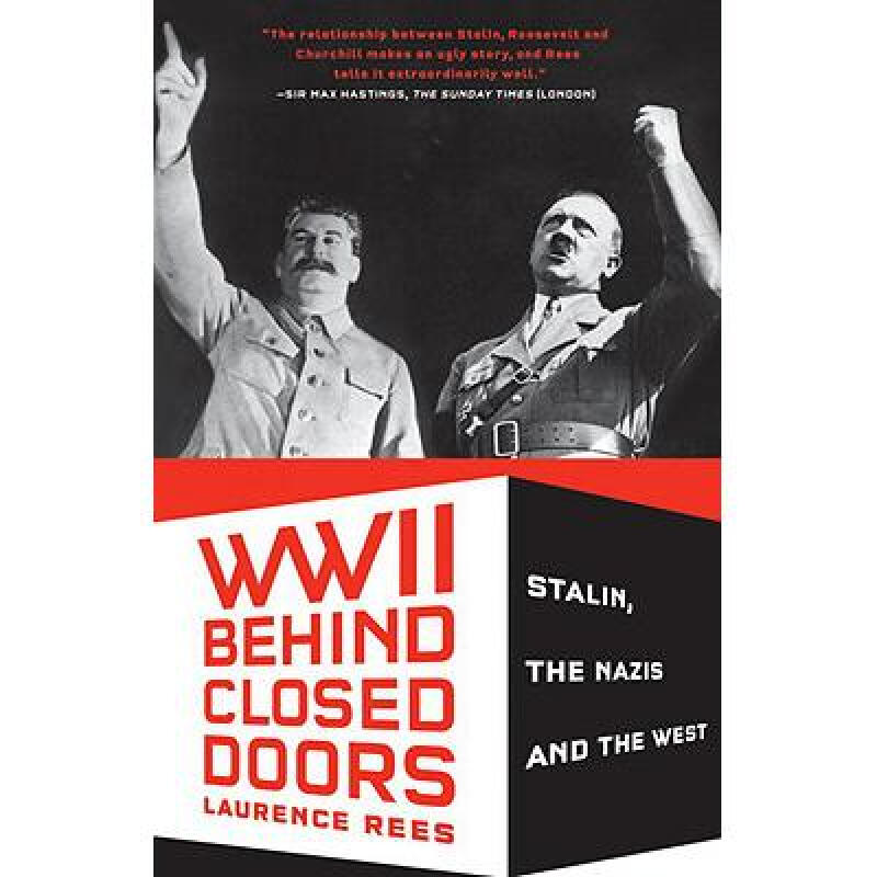 World War II Behind Closed Doors: Stalin, th... 英文原版 历史