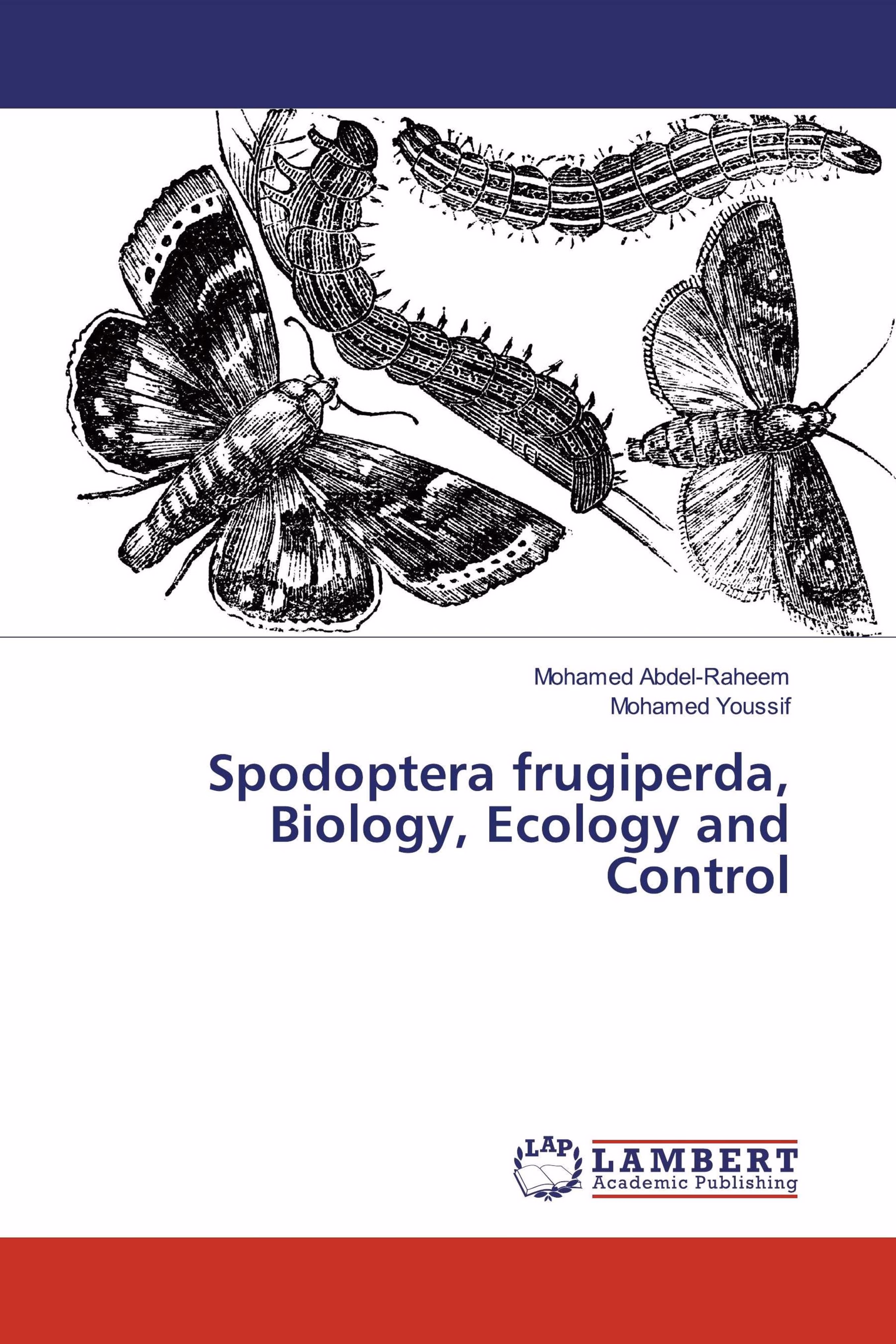 预订Spodoptera frugiperda, Biology, Ecology and Cont