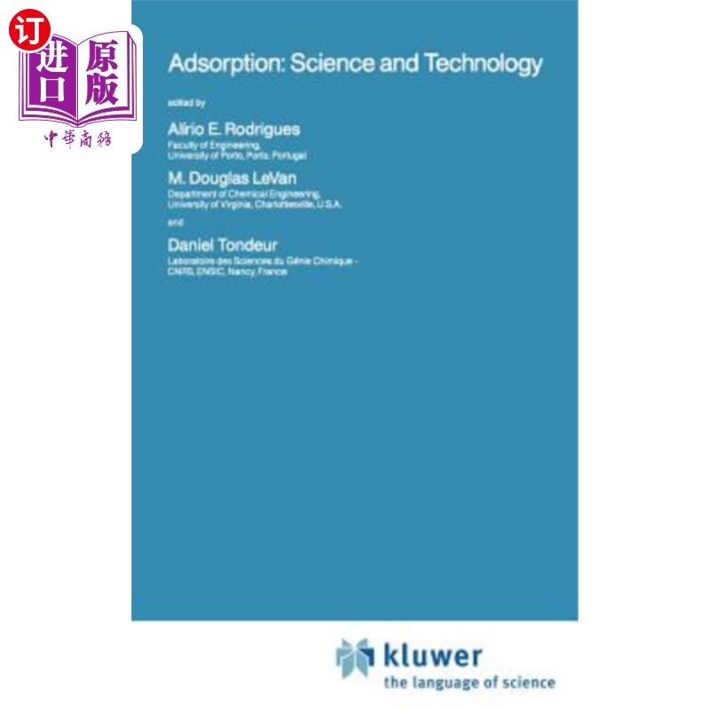 海外直订adsorption: science and technology 吸附:科学技术