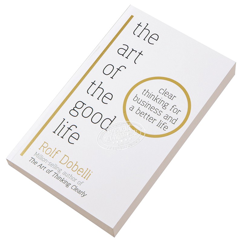 生活的艺术 The Art of the Good Life 英文原版 Rolf Dobelli截图
