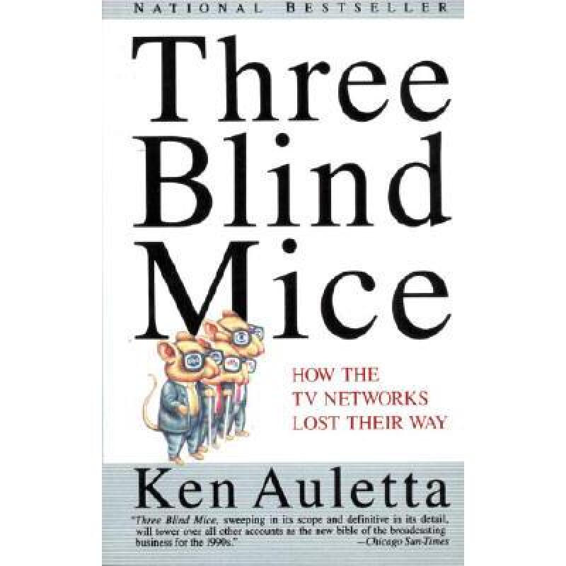 预订 three blind mice: how the tv networks lost t. 英文原版