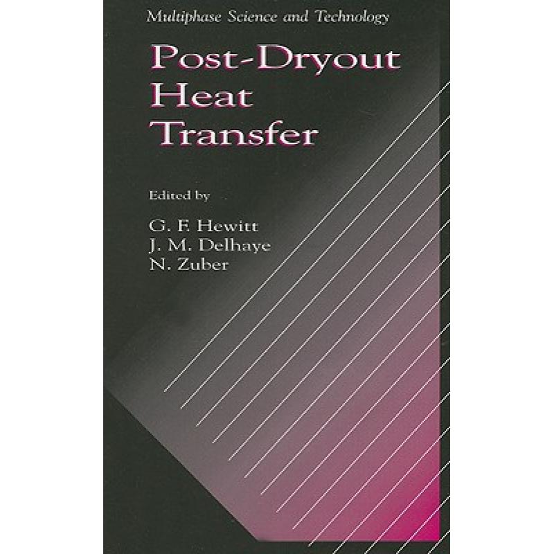 预订 Post-Dryout Heat Transfer