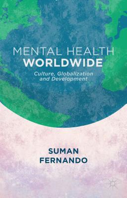 预订mental health worldwide: culture, globalization