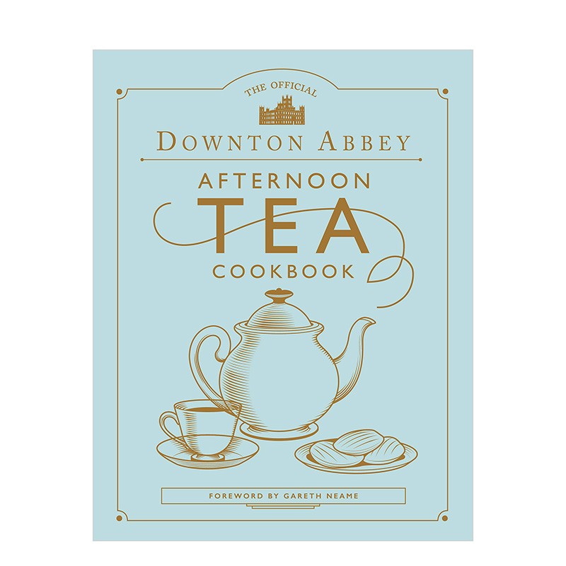 【现货】唐顿庄园下午茶食谱 downton abbey afternoon tea cookbook