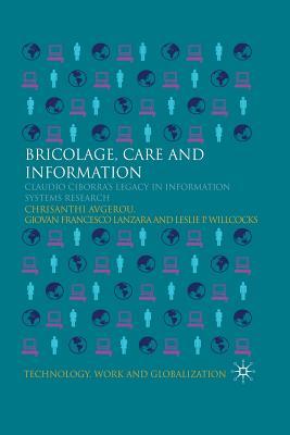 预订 bricolage, care and information: claudio ciborras legacy