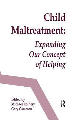 预订child maltreatment: expanding our concept of helping