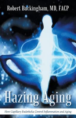 预订hazing aging: how capillary endothelia control i